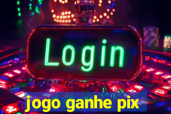 jogo ganhe pix